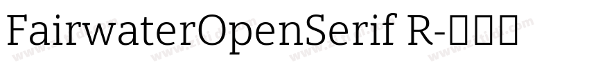 FairwaterOpenSerif R字体转换